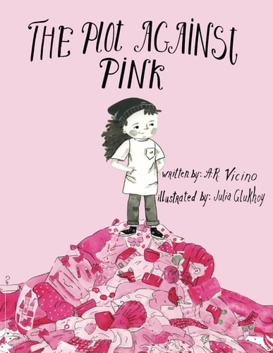 The Plot Against Pink