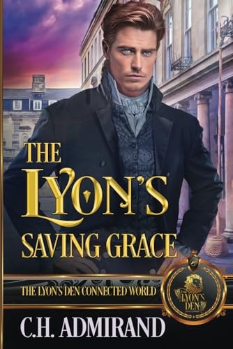 The Lyon's Saving Grace The Lyon's Den Connected World