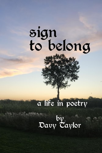 Sign to Belong A Life in Poetry