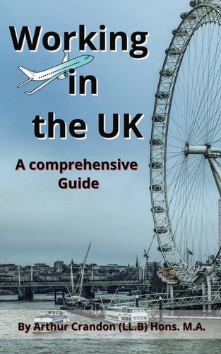 Working in the UK A Comprehensive Guide