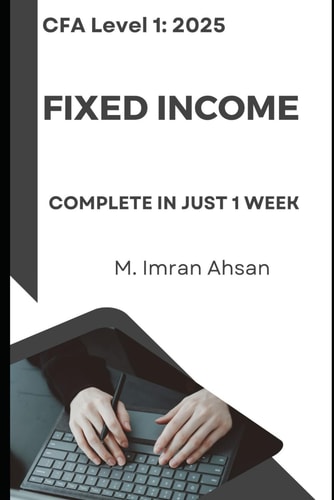 CFA Level1 Fixed Income Complete Fixed Income in 1 Week