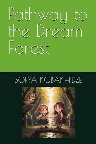 Pathway to the Dream Forest