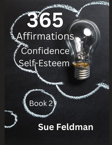 365 Affirmations Confidence Self-Esteem Book 2