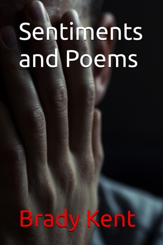 Sentiments and Poems
