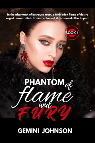 Phantom of Flame and Fury Enemies to Lovers Dark Romance (Flame and Fury Book 1)