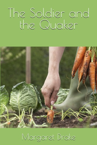 The Soldier and the Quaker