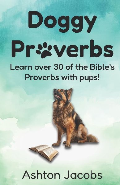 Doggy Proverbs
