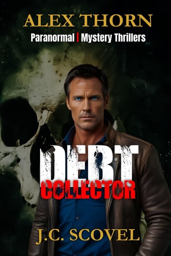 Debt Collector Paranormal Mystery Thrillers