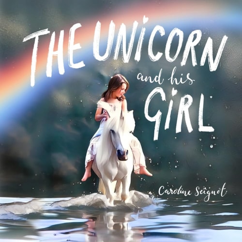 The Unicorn and His Girl