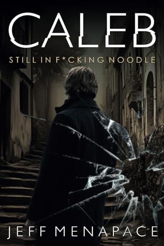 Caleb Still in F*cking Noodle