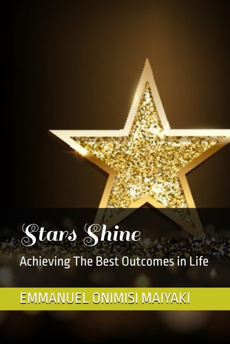 Stars Shine Achieving The Best Outcomes in Life