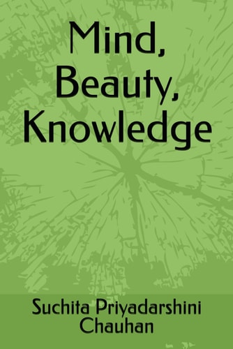 Mind, Beauty, Knowledge