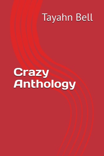 Crazy Anthology