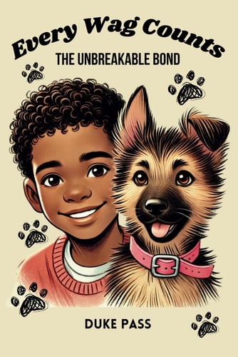 Every Wag Counts The Unbreakable Bond
