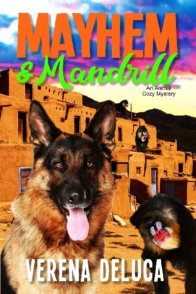 Mayhem and Mandrill: an Animal Cozy Mystery