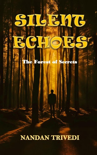 Silent Echoes The Forest of Secrets