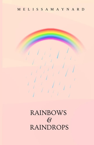 Rainbows & Raindrops
