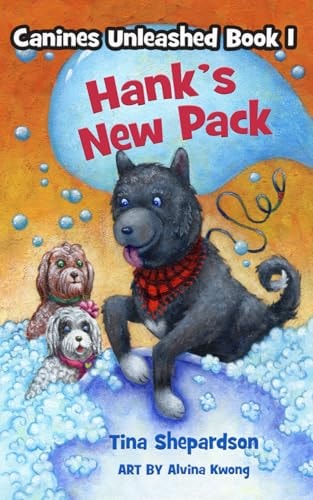 Hank's New Pack Canines Unleashed Book 1