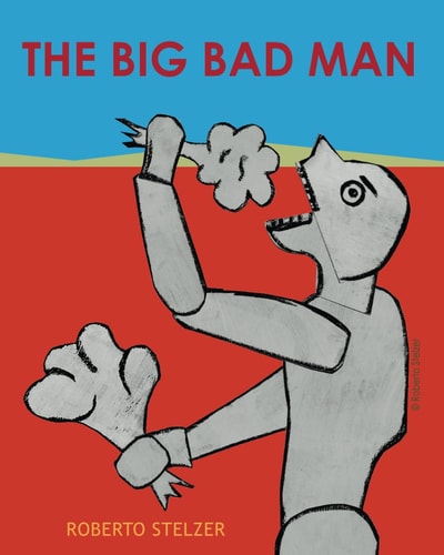The Big Bad Man