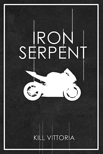 Iron Serpent Biker Romance Novella
