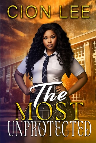 The Most Unprotected