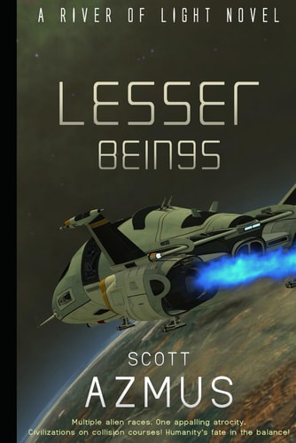Lesser Beings A River of Light Novel