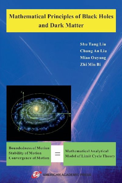 Mathematical Principles of Black Holes and Dark Matter