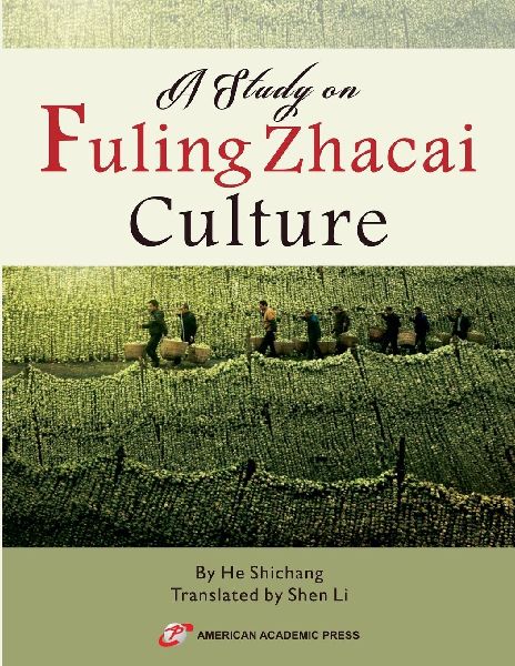 A Study on Fuling Zhacai Culture