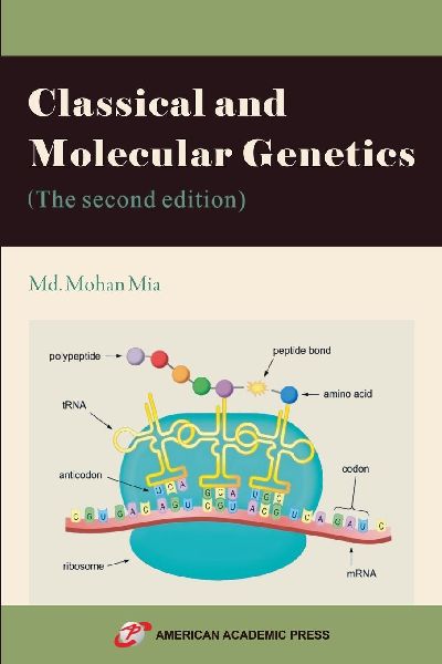 Classical and Molecular Genetics (The second edition)