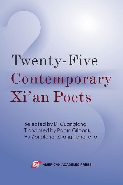 Twenty-Five Contemporary Xian Poets
