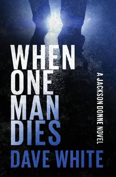 When One Man Dies