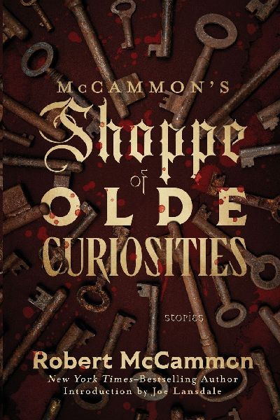 McCammon's Shoppe of Olde Curiosities: Stories