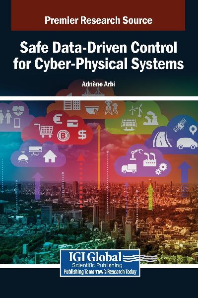Safe Data-Driven Control for Cyber-Physical Systems