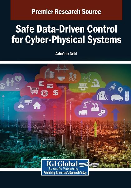 Safe Data-Driven Control for Cyber-Physical Systems