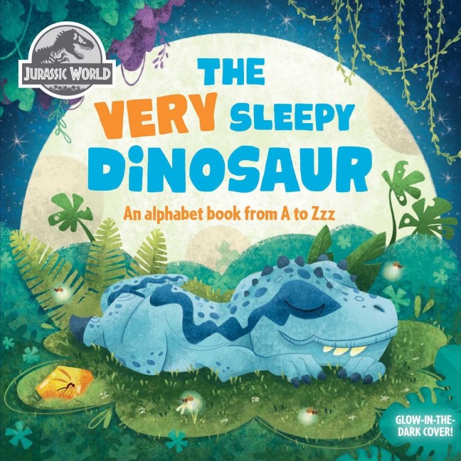 Jurassic World: The Very Sleepy Dinosaur