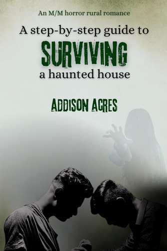 A Step-by-step Guide to Surviving a Haunted House