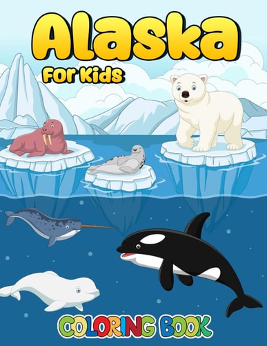 Alaska Coloring Book For Kids Alaska Coloring Pages With Awesome Artistic Illustrations For Fans