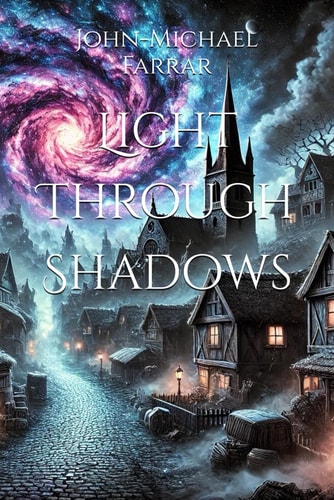 Light Through Shadows