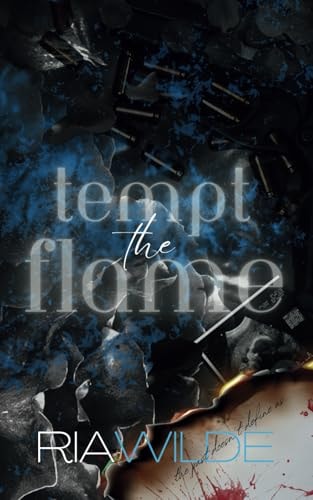 Tempt the Flame A Standalone Dark Romance