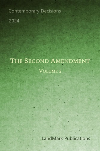 The Second Amendment Volume 2