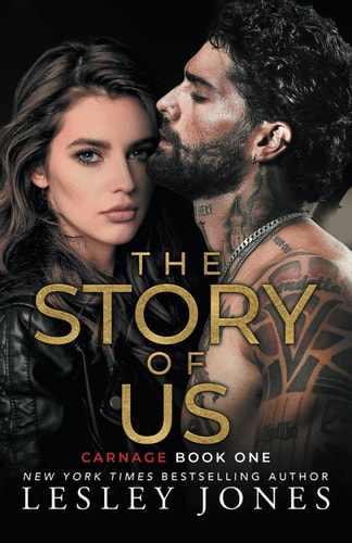 The Story of Us Carnage Book One