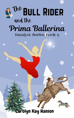 The Bull Rider and the Prima Ballerina Clean Comedy Romance