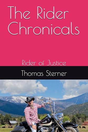 The Rider Chronicals Rider of Justice