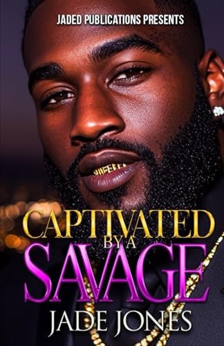 Captivated by a Savage