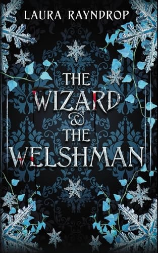 The Wizard & the Welshman A Queer Fantasy Mystery