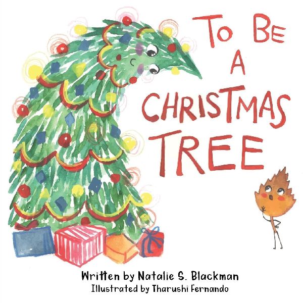 To Be A Christmas Tree