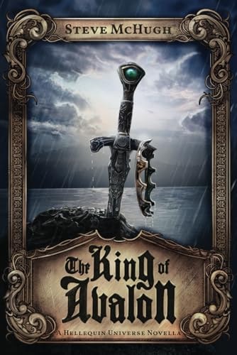 The King of Avalon A Hellequin Universe Novella