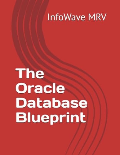 The Oracle Database Blueprint