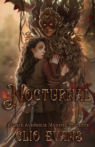Nocturnal A Dark Academia Monster Romance