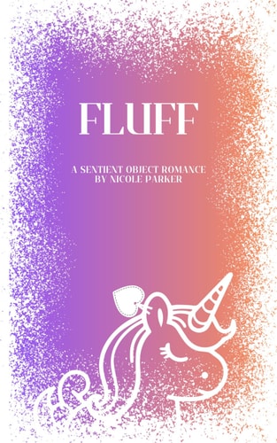 Fluff A Sentient Object Romance